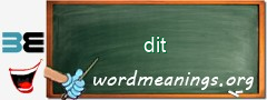 WordMeaning blackboard for dit